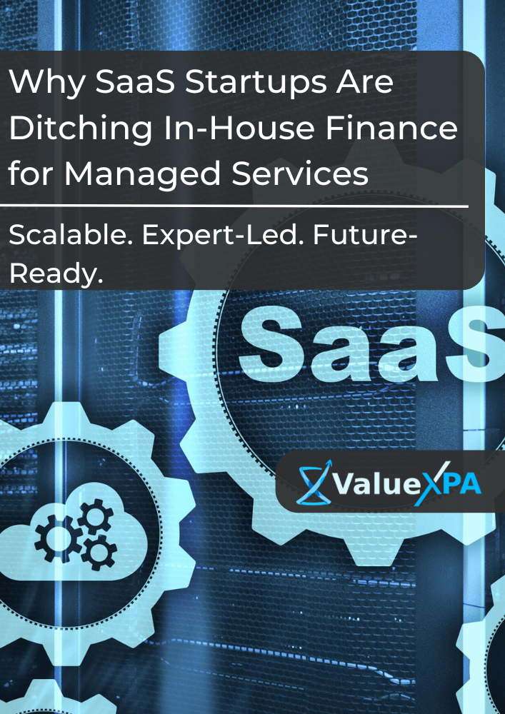 Why SaaS Startups Are Ditching In House Finance for Managed Services