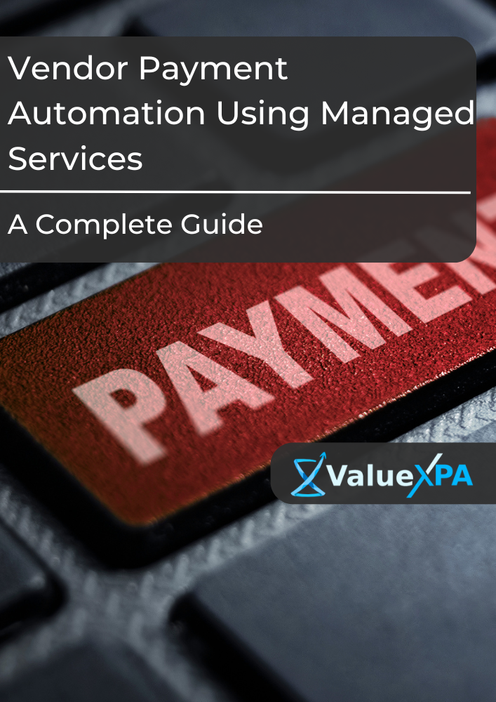 Vendor Payment Automation Streamline AP With Managed Services